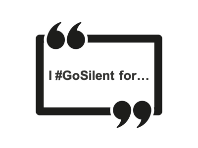 I #GoSilent for...